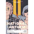 True Lives Of The Fabulous Killjoys: National Anthem 