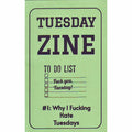 Tuesday Zine #1