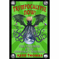 Trumpocalypse Now!