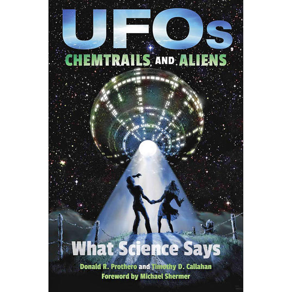 UFOs, Chemtrails, and Aliens