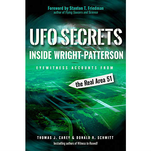 UFO Secrets Inside Wright-Patterson: Eyewitness Accounts from the Real Area 51 
