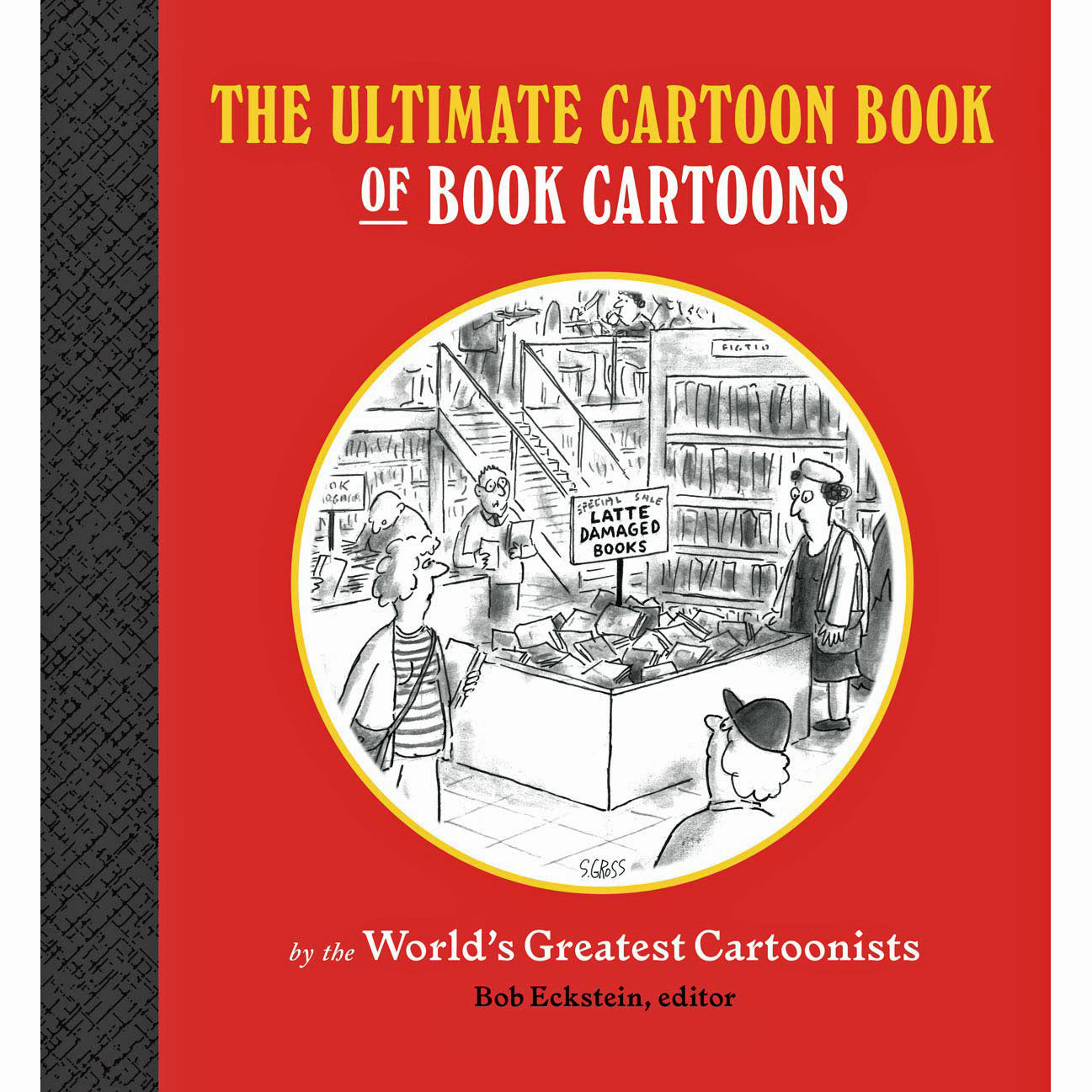 Ultimate Cartoon Book of Book Cartoons