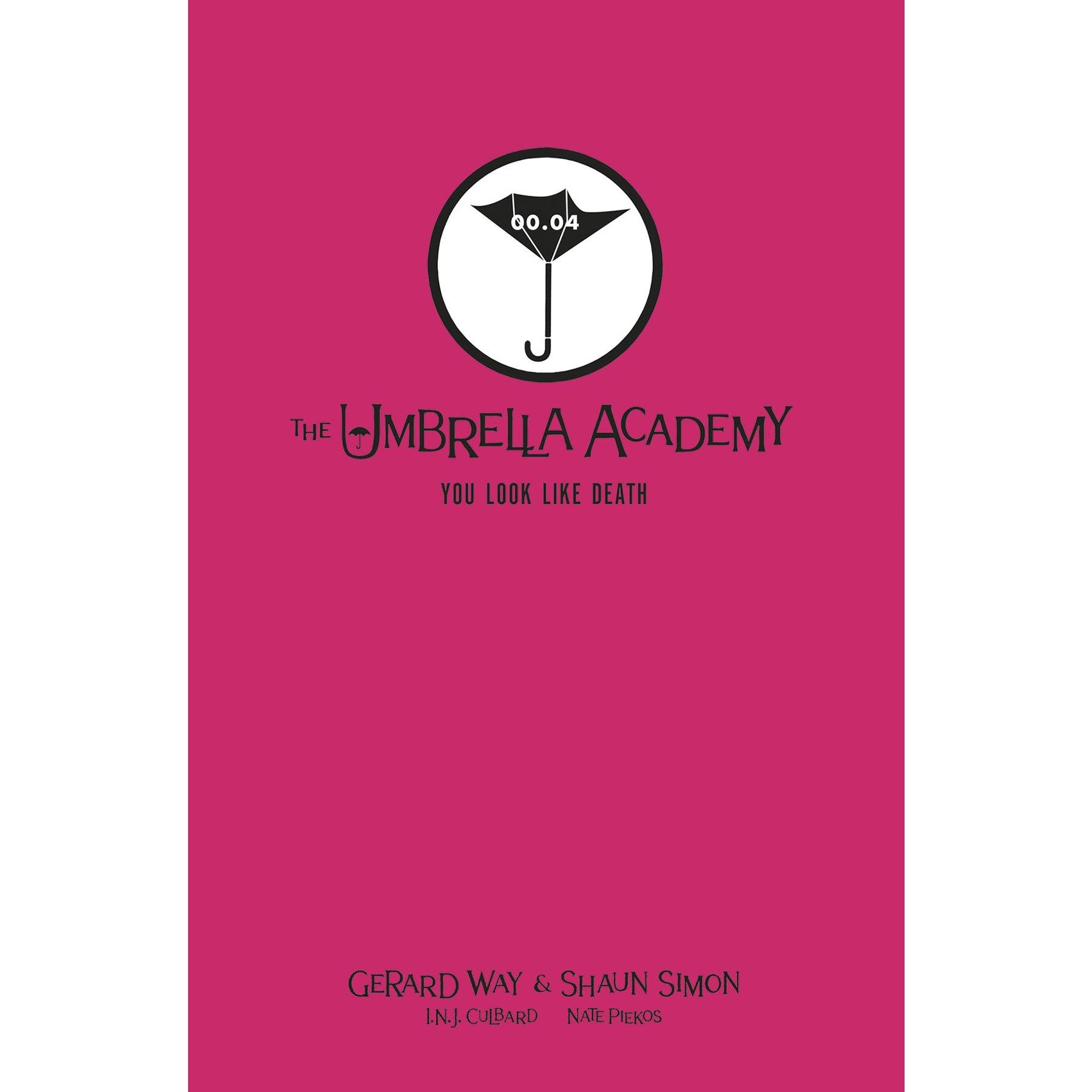 Umbrella Academy Library Edition: You Look Like Death