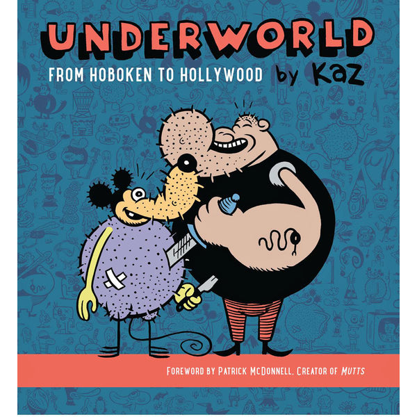 Underworld: From Hoboken To Hollywood