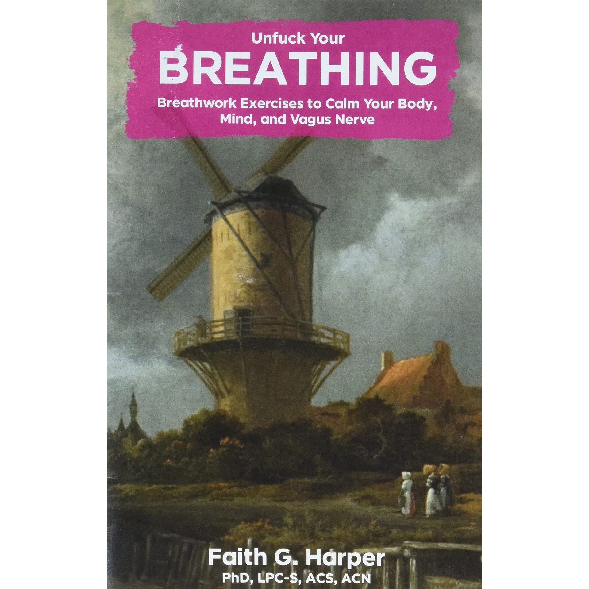 Unfuck Your Breathing