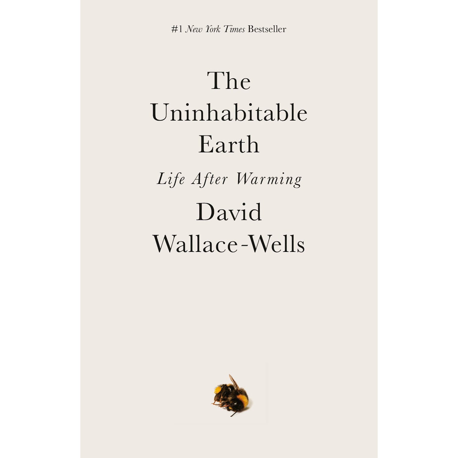 The Uninhabitable Earth: Life After Warming