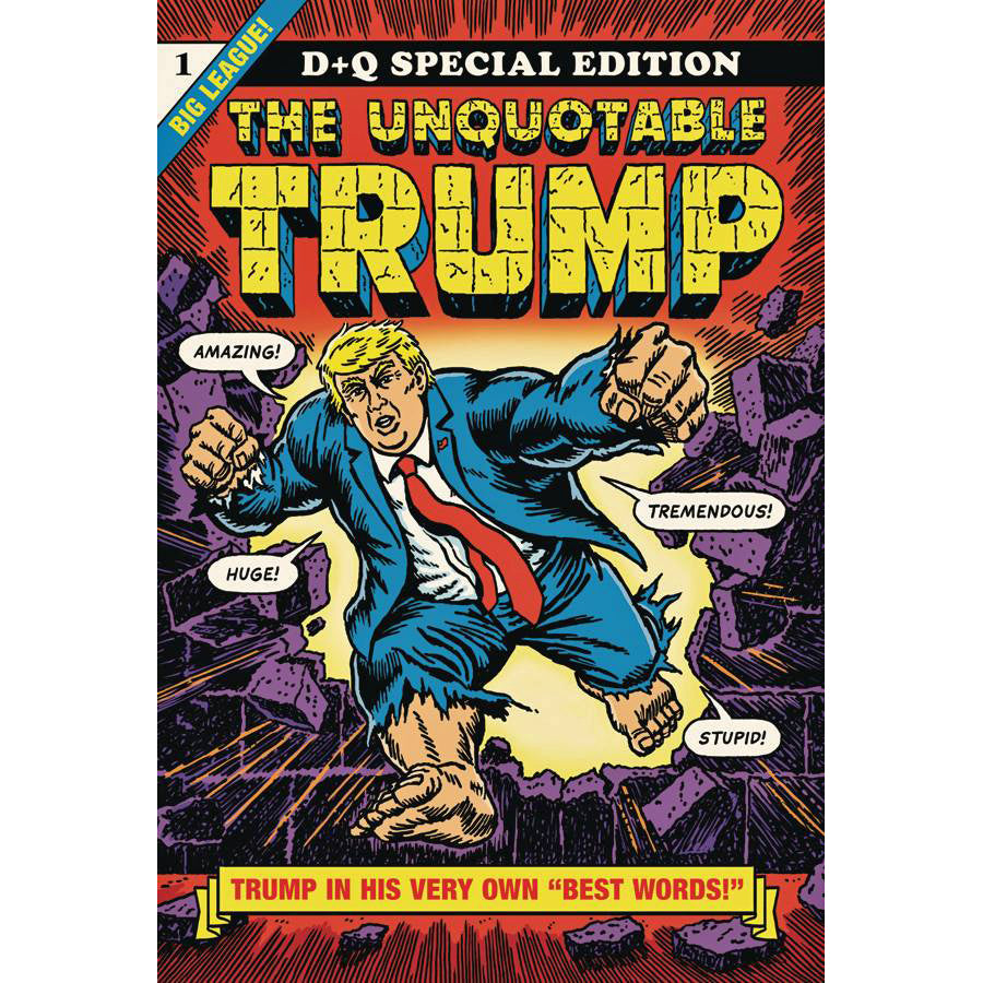 Unquotable Trump (Drawn & Quarterly)