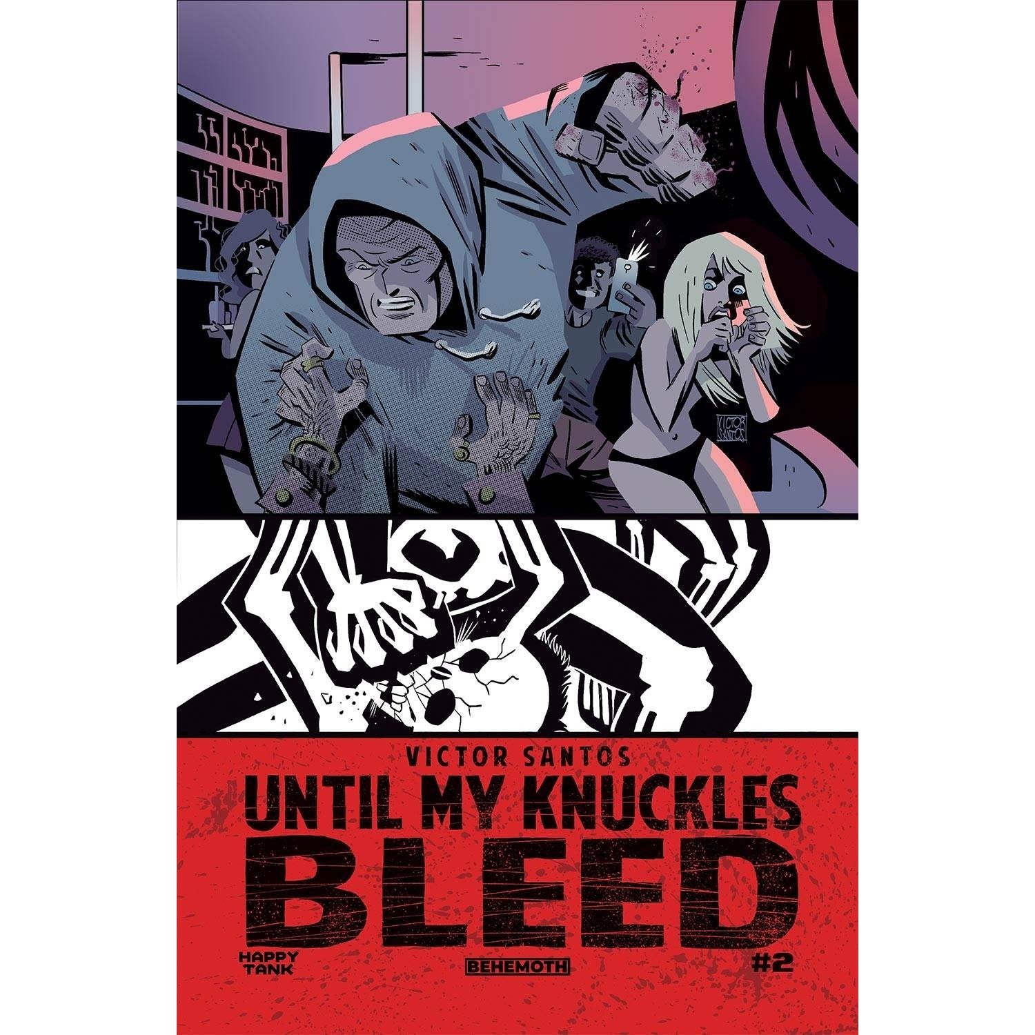 Until My Knuckles Bleed #2