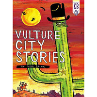 Vulture City Stories