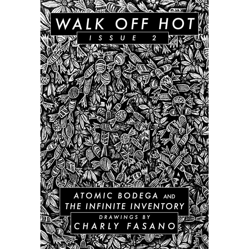 Walk Off Hot #2