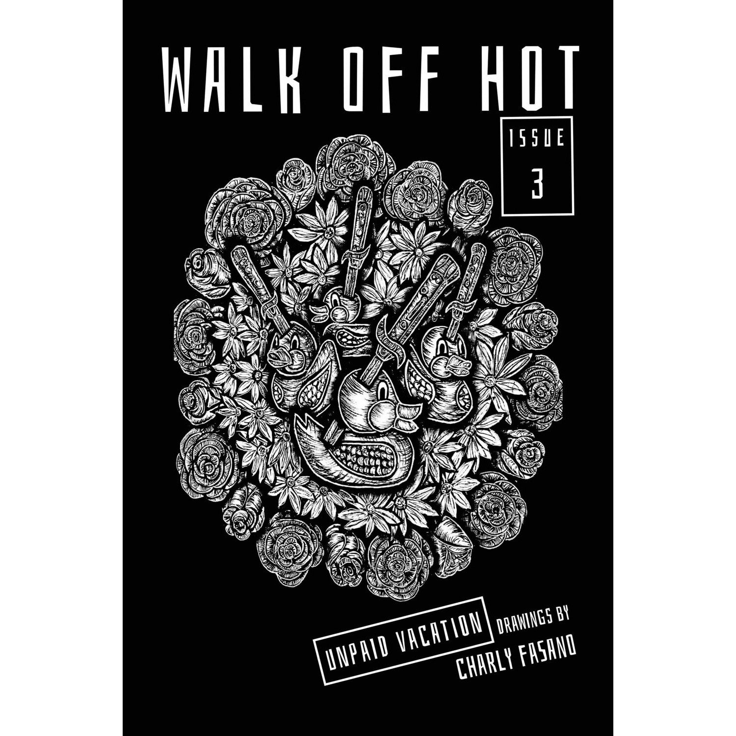 Walk Off Hot #3