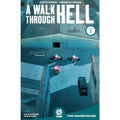 A Walk Through Hell Volume 1