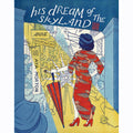 Walled City Volume 1: His Dream Of Skyland