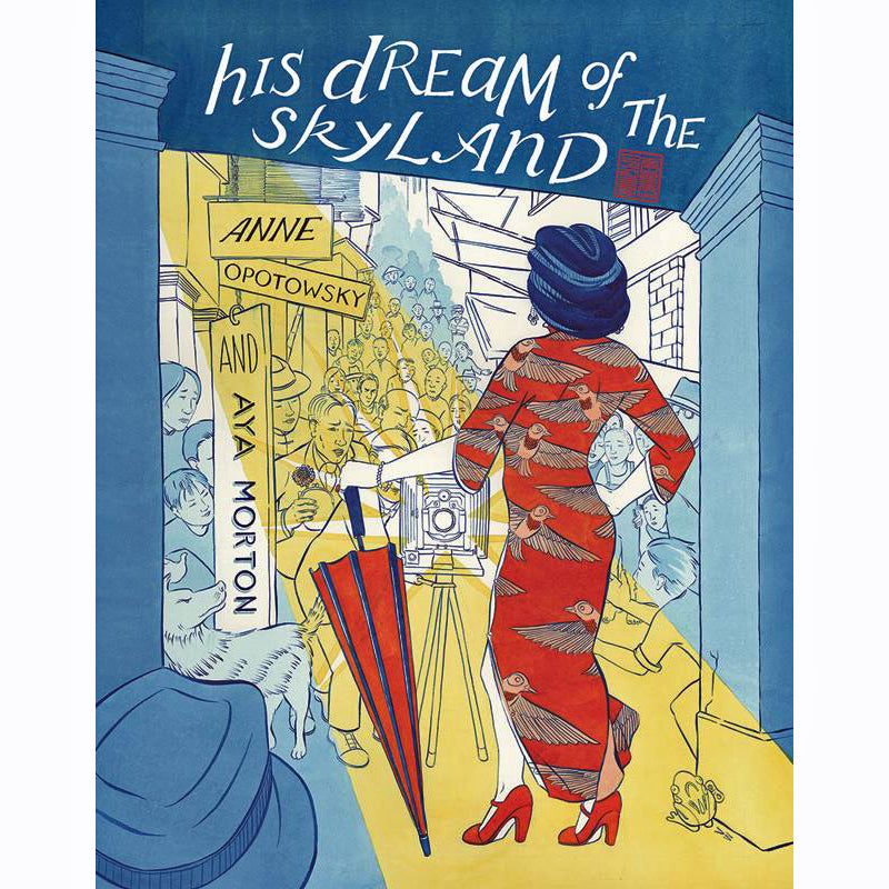Walled City Volume 1: His Dream Of Skyland