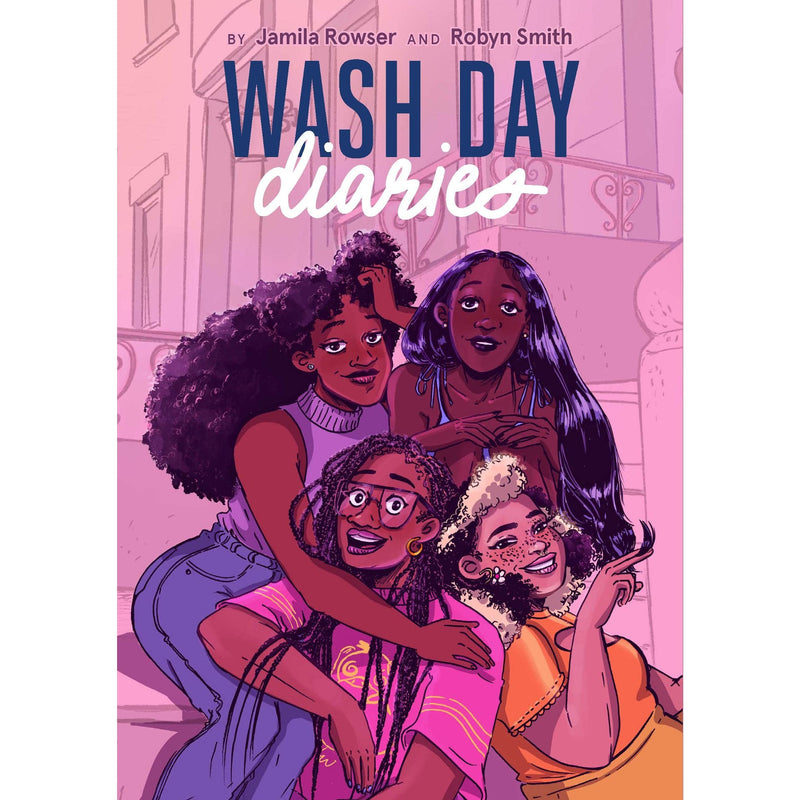 Wash Day Diaries