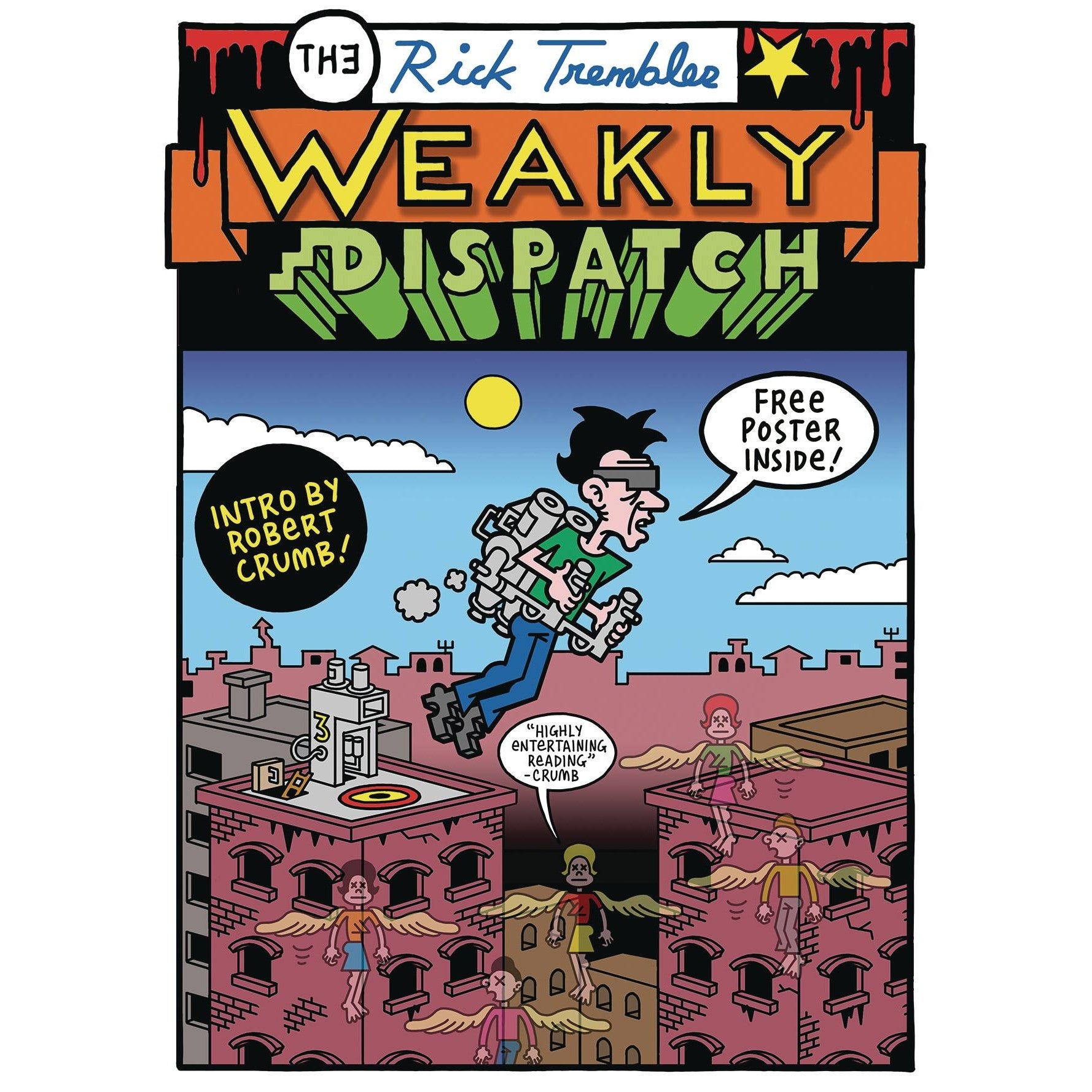 Weakly Dispatch