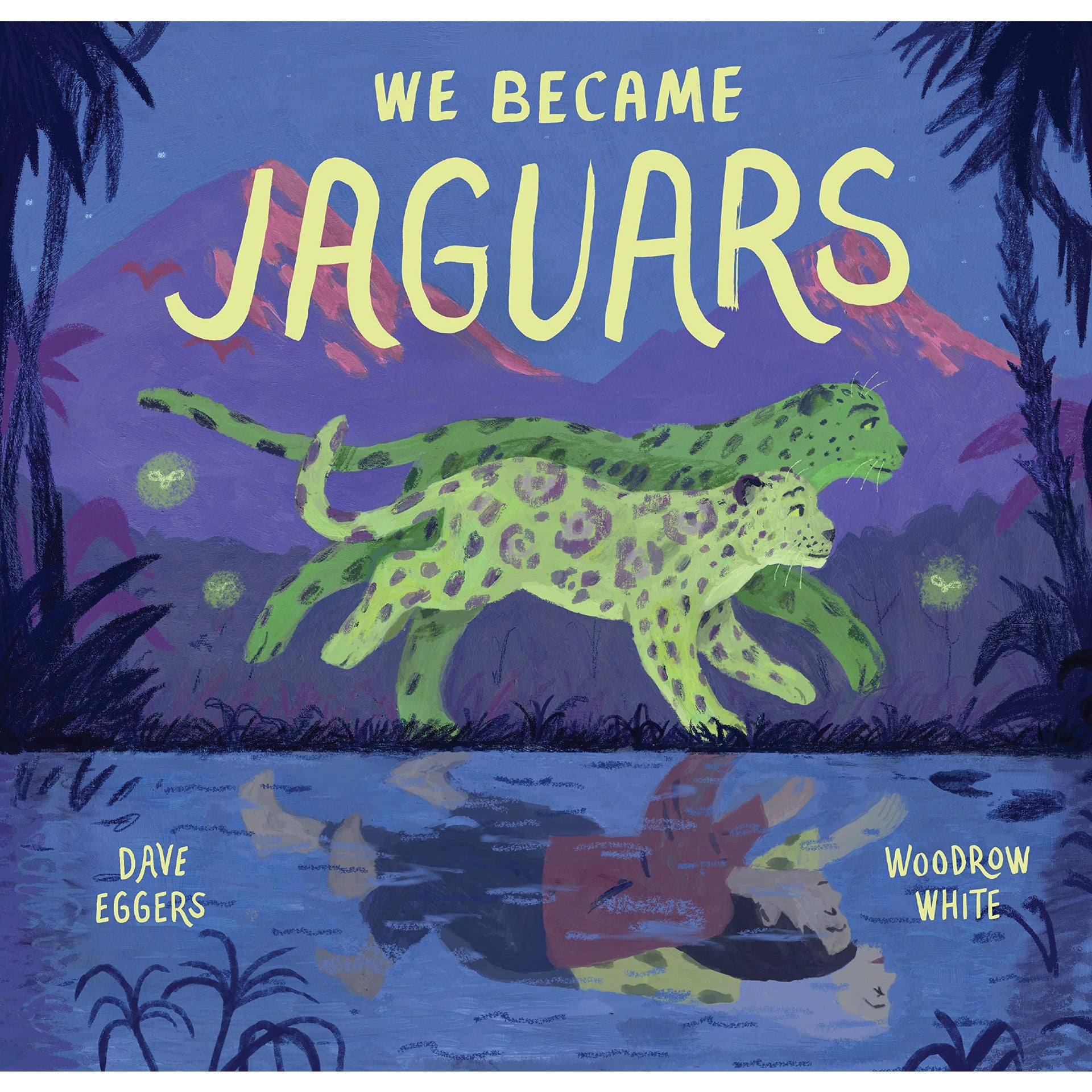 We Became Jaguars