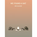 We Found A Hat