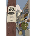 We Hereby Refuse