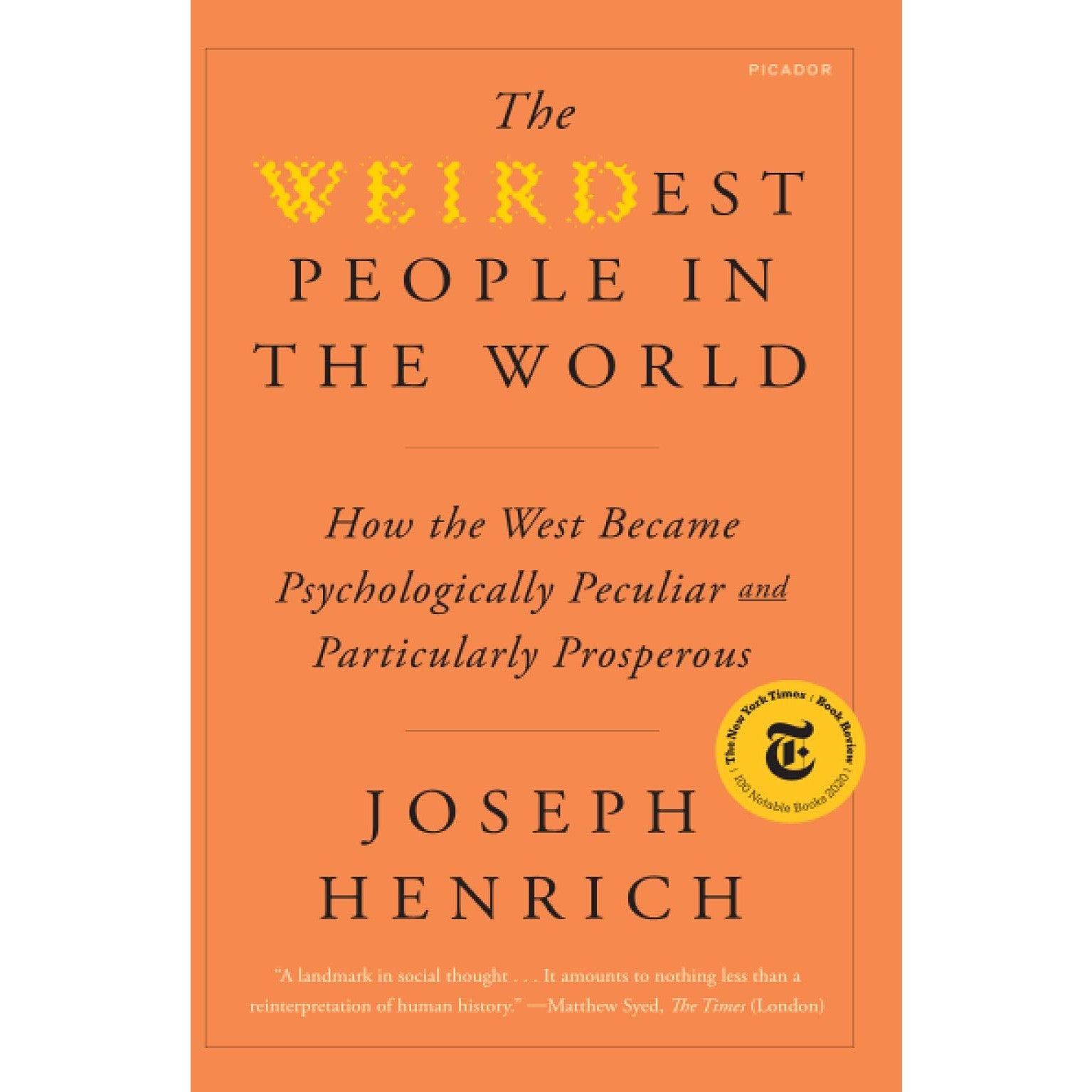 The WEIRDest People In The World (paperback)