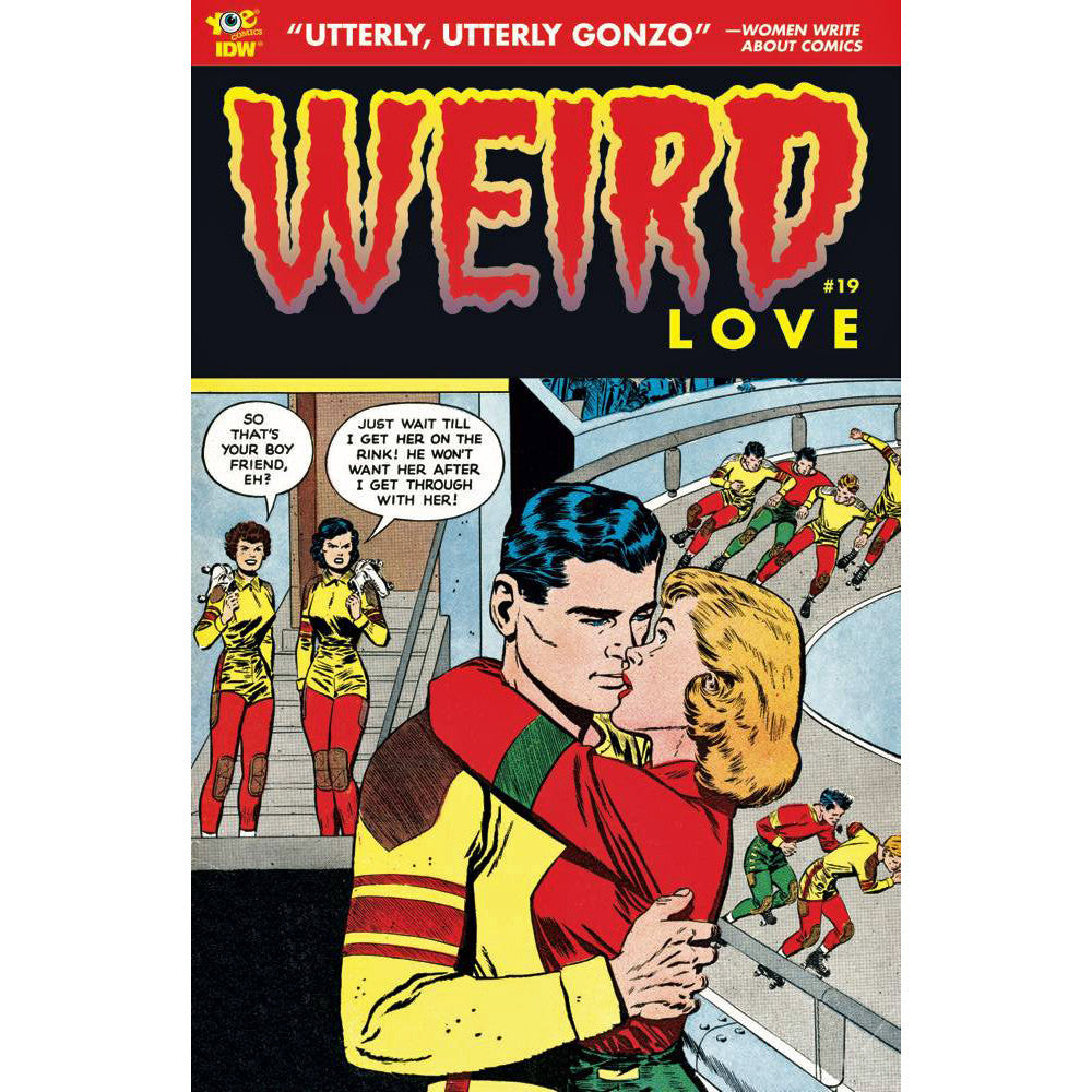 WEIRD Love #19