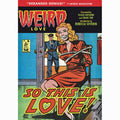 Weird Love: So This Is Love 