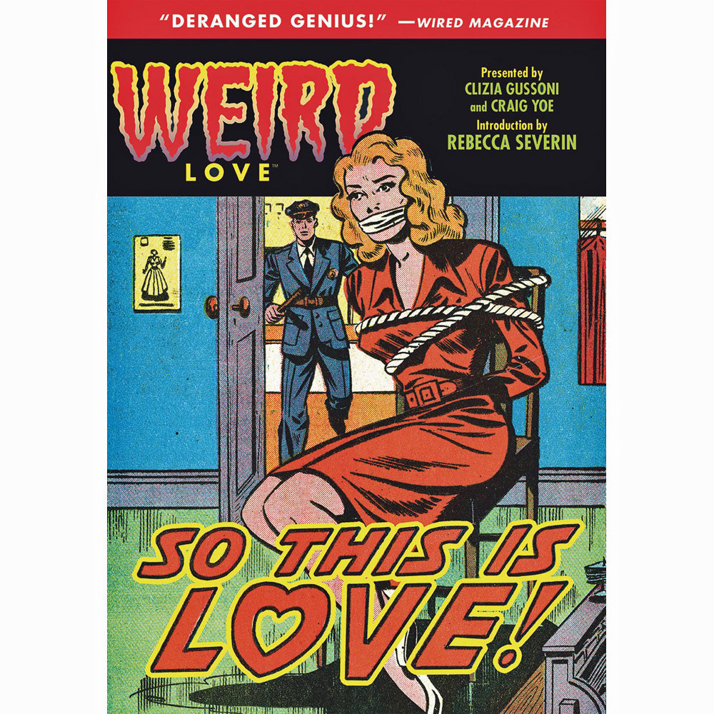 Weird Love: So This Is Love 