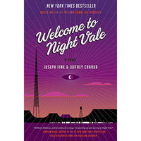 Welcome to Night Vale: A Novel 