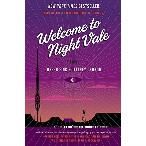 Welcome to Night Vale: A Novel 