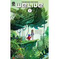 We Live Vol. 1