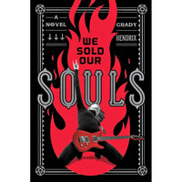 We Sold Our Souls: A Novel (hardcover)