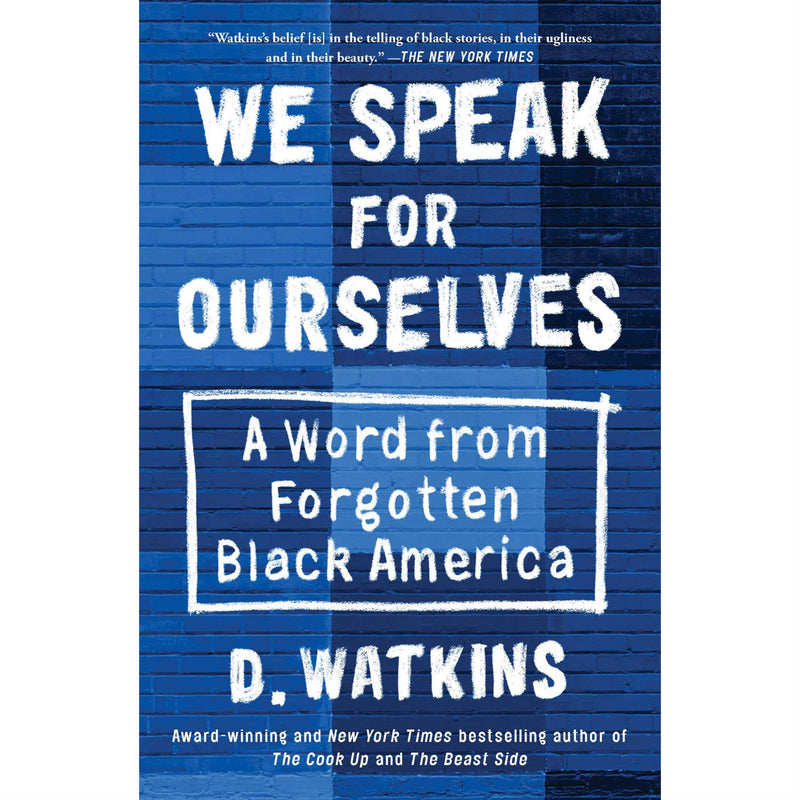 We Speak for Ourselves: A Word from Forgotten Black America (hardcover)