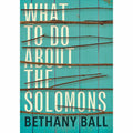 What To Do About The Solomons