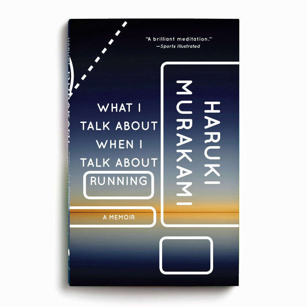 What I Talk About When I Talk About Running