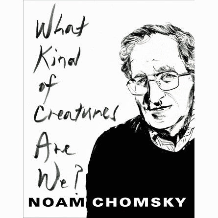 What Kind of Creatures Are We?