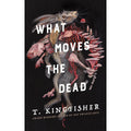 What Moves the Dead