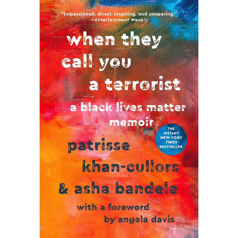 When They Call You a Terrorist: A Black Lives Matter Memoir