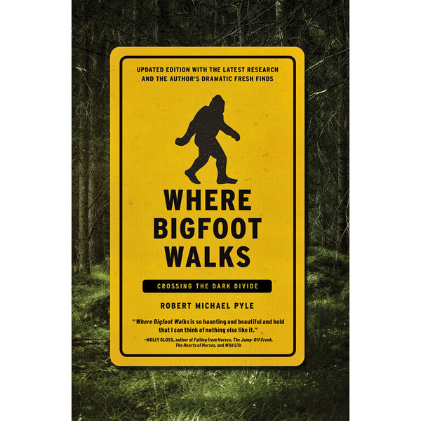 Where Bigfoot Walks