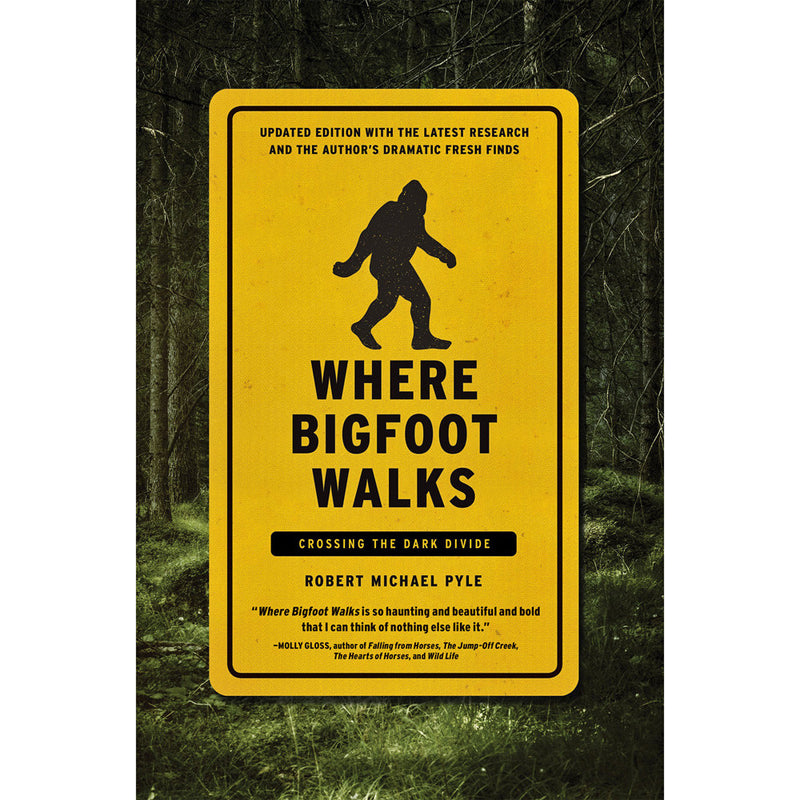 Where Bigfoot Walks