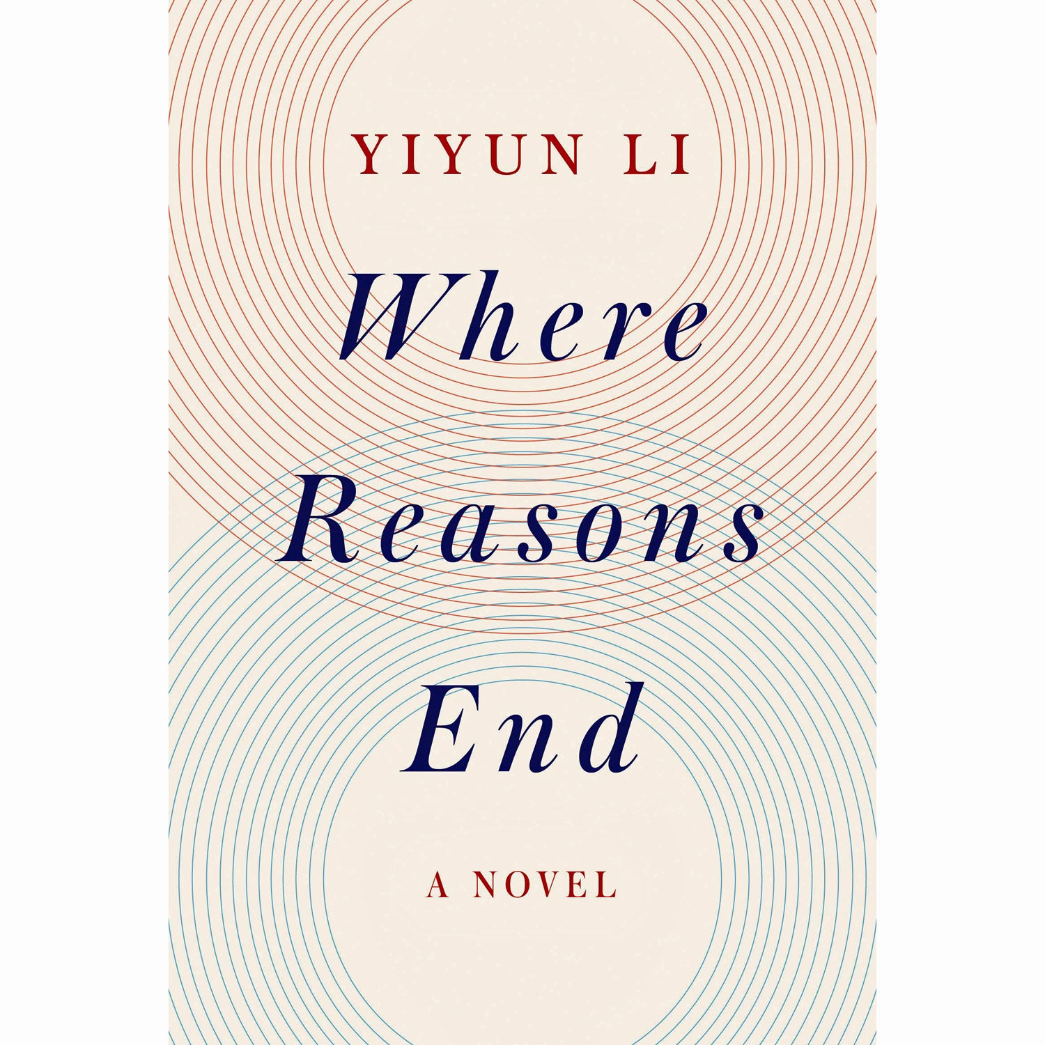 Where Reasons End: A Novel