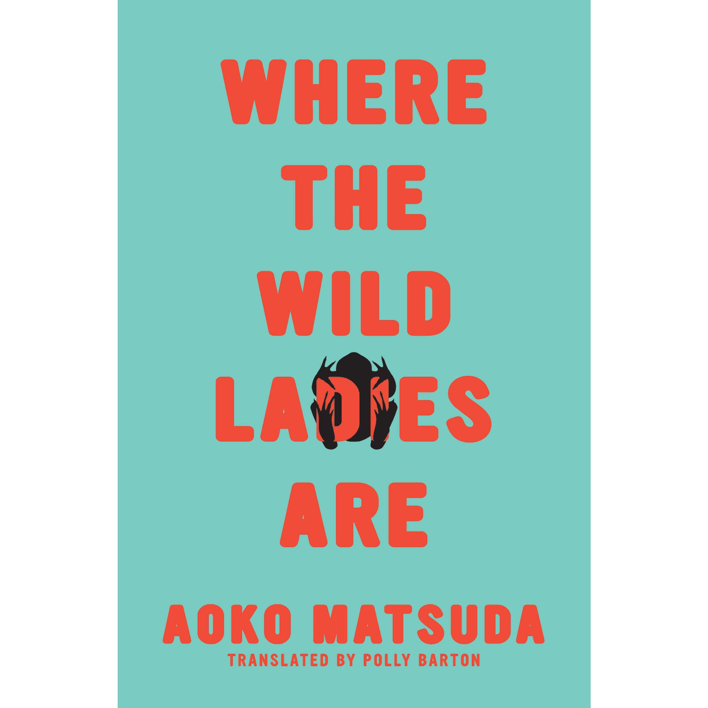 Where the Wild Ladies Are 