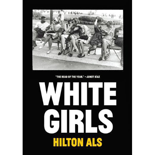 White Girls (McSweeney's Edition)
