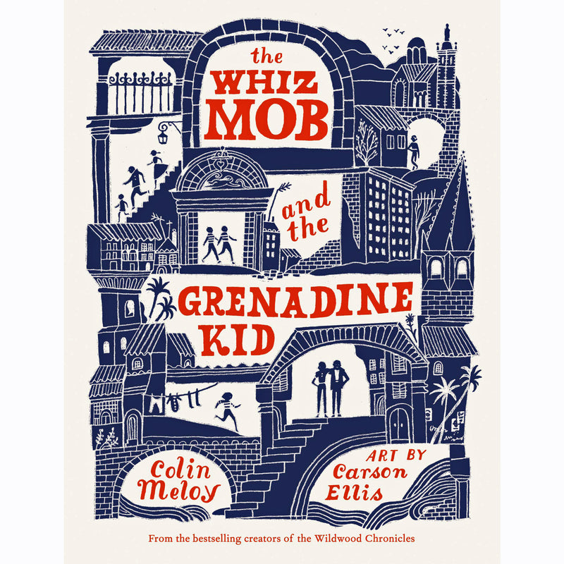 The Whiz Mob and the Grenadine Kid (paperback)