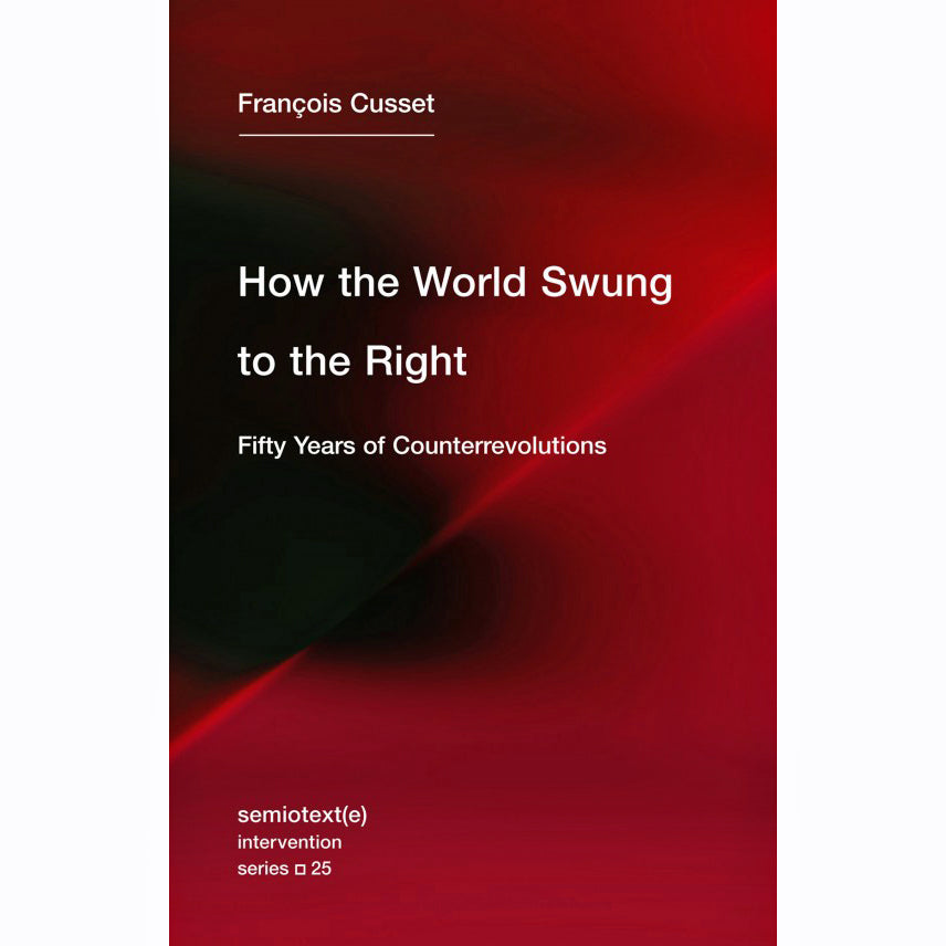 How the World Swung to the Right