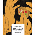 Why Art?