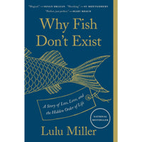 Why Fish Don't Exist (paperback)