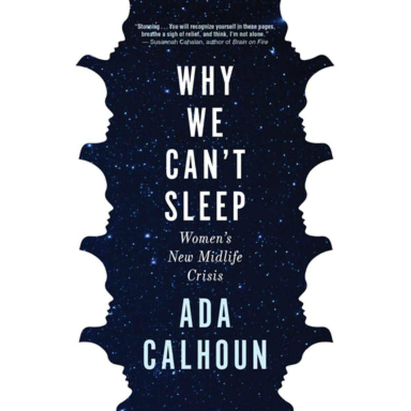 Why We Can't Sleep