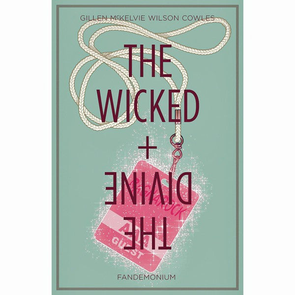 Wicked + The Divine Volume 2: Fandemonium