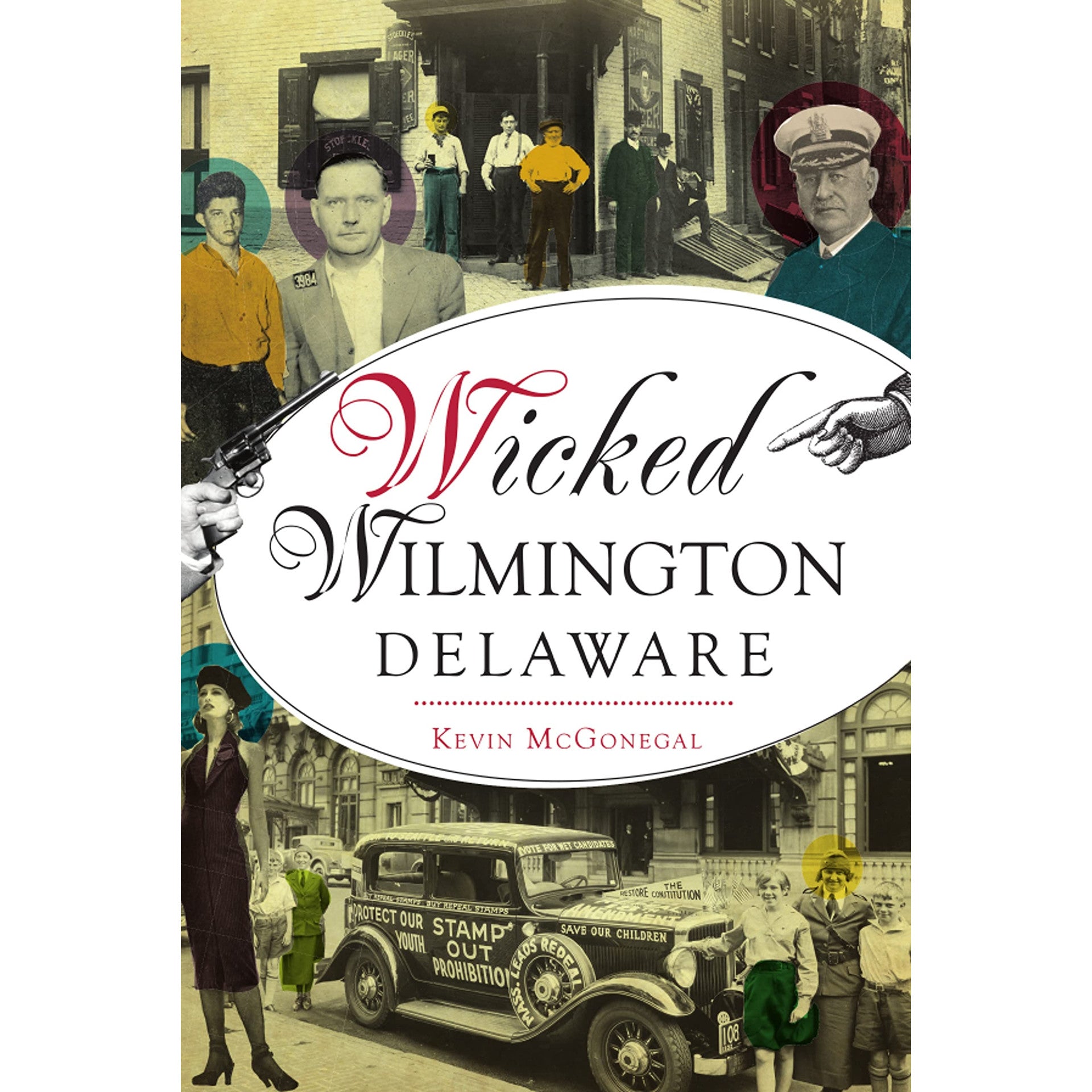 Wicked Wilmington, Delaware