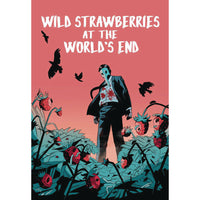 Wild Strawberries At The World's End